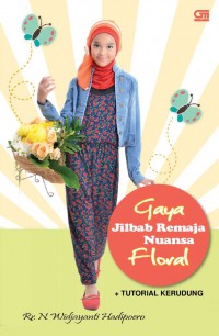 Gaya Jilbab Remaja Nuansa Floral + Tutorial Kerudung