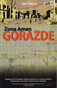 Zona Aman Gorazde:Perang di Bosnia Timur 1992-1995