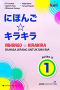 Nihongo Kirakira: Bahasa Jepang Kelas X K13