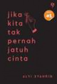 Image of Jika Kita Tak Pernah Jatuh Cinta