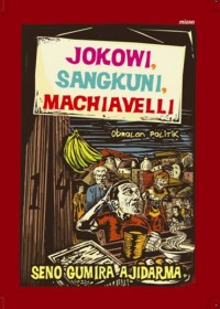 Image of Jokowi, Sangkuni, Machiavelli