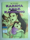 KARENA ANAK KANDUNG
