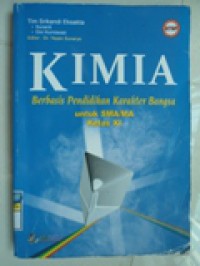 Kimia Berbasis Pendidikan Karakter Bangsa untuk SMA/MA Kelas XI
