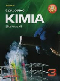 Exploring Kimia Kelas XII KTSP
