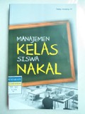MANAJEMEN KELAS SISWA NAKAL