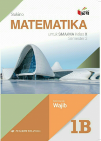 Matematika Wajib Kelas X Semester 2