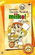 Kumpulan Cerita Terbaik Miiko! #3