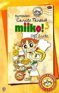 Kumpulan Cerita Terbaik Miiko! #3