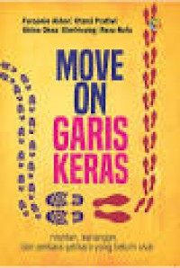Move on Garis Keras