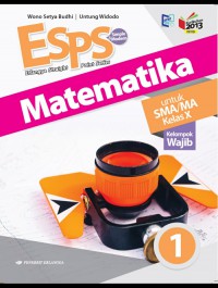 ESPS MATEMATIKA Wajib Kelas X K13