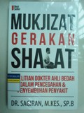MUKJIZAT GERAKAN SHALAT