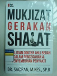 MUKJIZAT GERAKAN SHALAT