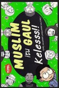 Muslim itu Gaul Keless!!!