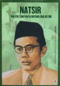 Natsir Politik Santun di Antara Dua Rezim