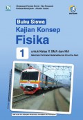 Buku Siswa Kajian Konsep Fisika Kelas X: Kelompok Peminatan MIPA