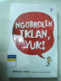 NGOBROLIN IKLAN, YUK!