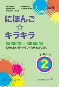Image of Nihongo Kirakira Bahasa Jepang Kelas XI K13