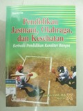 Pendidikan Jasmani, Olahraga, dan Kesehatan Berbasis Pendidikan Karakter Bangsa untuk SMA/MA Kelas X