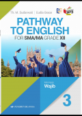 Pathway to English Kelas XII K 13 Kelompok Wajib