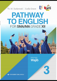 Pathway to English Kelas XII K 13 Kelompok Wajib