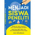 Menjadi Siswa Peneliti