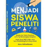 Menjadi Siswa Peneliti