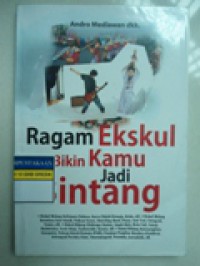 Ragam Ekskul bikin kamu jadi bintang