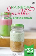 Rainbow Smoothie Kaya Antioksidan