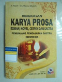 Ringkasan KARYA PROSA