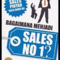 Bagaimana menjadi Sales no 1?