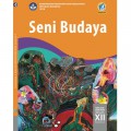 BSE Seni Budaya Kelas XII Smester 2 K13