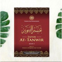 Tafsir AT-TANWIR JILID 2 Juz 2-3