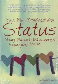 Sms, Bbm, Broadcast dan Status Paling Banyak Dikomentari Sepanjang Masa