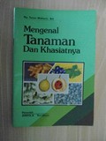 Mengenal Tanaman Dan Khasiatnya