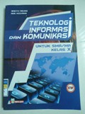 TEKNOLOGI INFORMASI DAN KOMUNIKASI untuk SMA/MA Kelas X