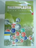 THERMOPLASTIK Dalam Industri