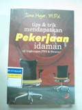 tips & trik mendapat Pekerjaan idaman
