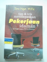tips & trik mendapat Pekerjaan idaman