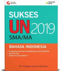 Sukses UN 2019 Bahasa Indonesia